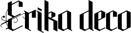Preview of the Erika deco Regular font