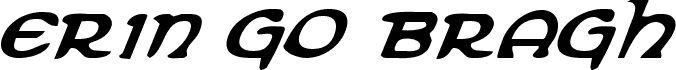 Erin Go Bragh Italic