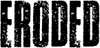 ERODED PERSONAL USE Regular