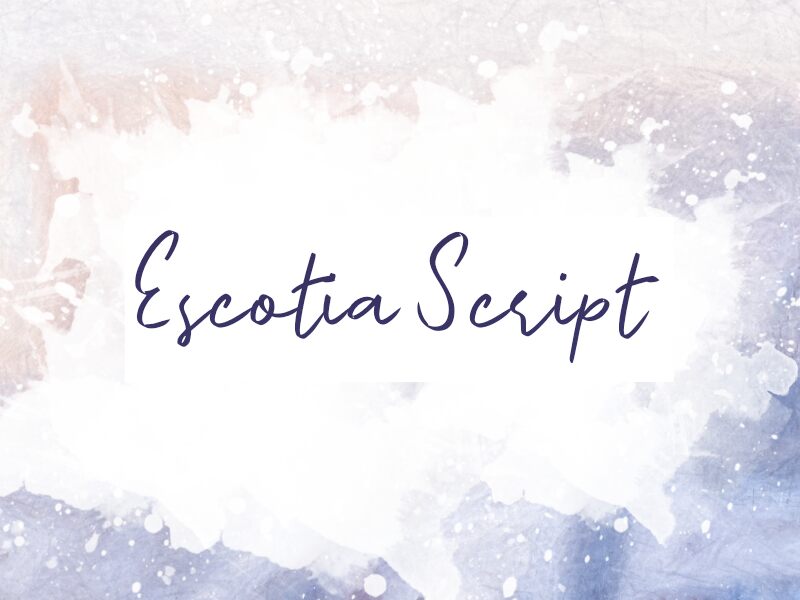 e Escotia Script Fuente