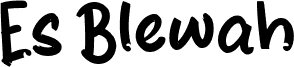 Es Blewah font