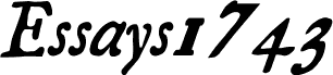 Essays 1743 Italic