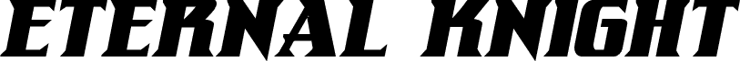 Eternal Knight Bold Italic