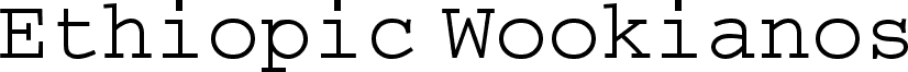 Ethiopic Wookianos