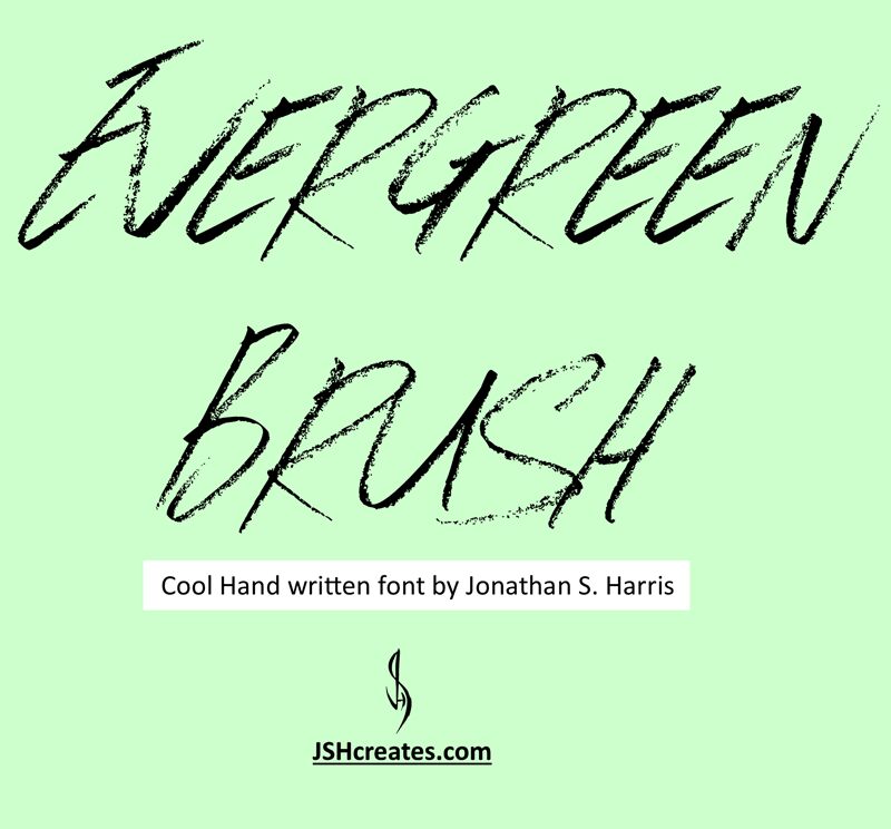 Evergreen Brush Schriftart