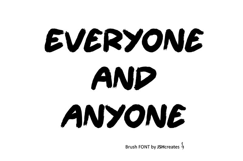 Everyone and Anyone Schriftart