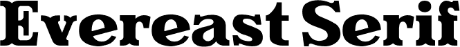 Evereast Serif