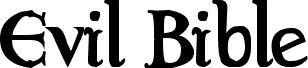 Preview of the Evil Bible font