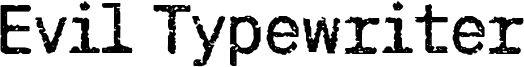 Evil Typewriter 字体