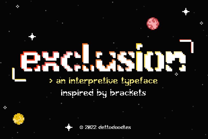 exclusion — Presentazione del carattere