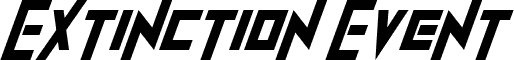 ExtinctionEvent Italic