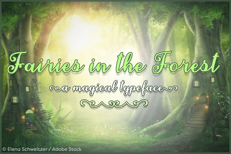 Fairies in the Forest Schriftart