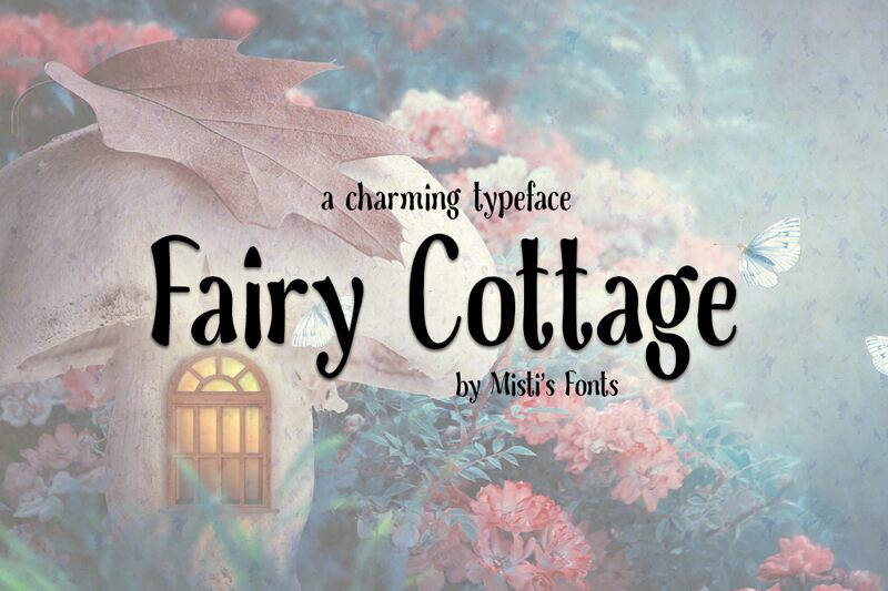 Fairy Cottage Schriftart