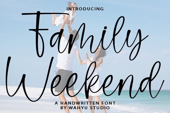 Family Weekend Carattere