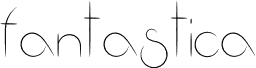 Preview of the Fantastica font