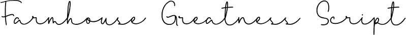 Farmhouse Greatness Script