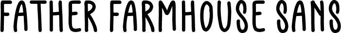Father Farmhouse Sans