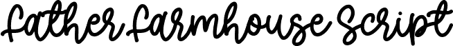 Father Farmhouse Script