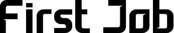 Preview of the First Job font