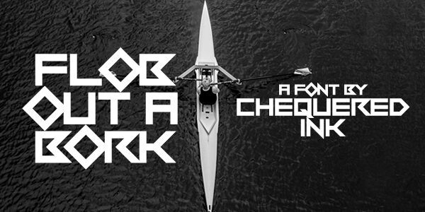 Flob Out a Bork Czcionka