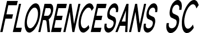 Florencesans SC Comp Bold Italic