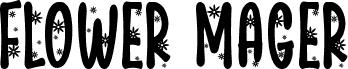 Flower Mager