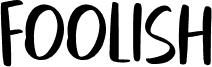 foolish Regular