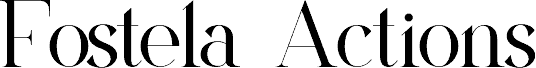 Fostela Actions