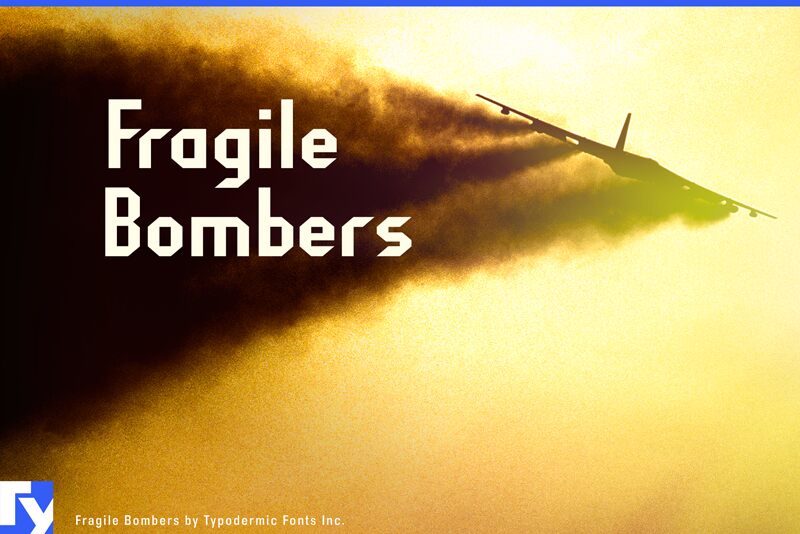 Fragile Bombers Schriftart