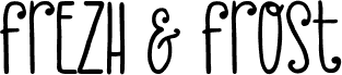 Frezh And Frost