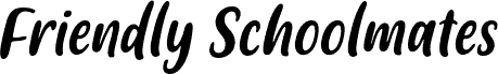 Friendly Schoolmates Italic