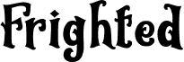Frighted Regular