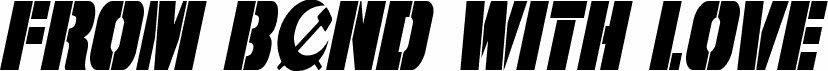 Preview of the From BOND With Love Condensed Italic font