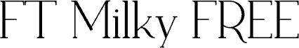 FT Milky FREE