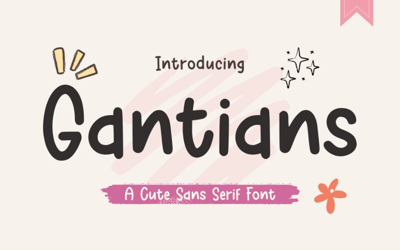 Gantians Font