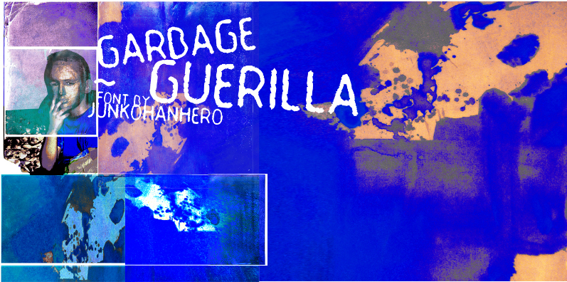 Garbage Guerilla Czcionka