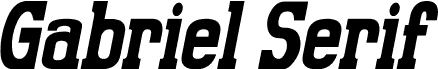 Preview of the Gabriel Serif Bold Condensed  Italic font