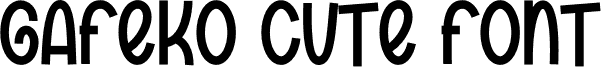 Gafeko Cute Font шрифт