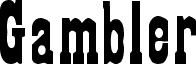 Preview of the Gambler font