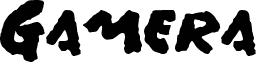 Gamera