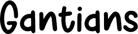 Gantians font
