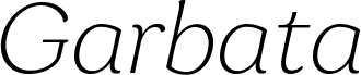 Garbata Trial Extralight Italic