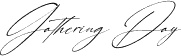 Gathering Day Italic