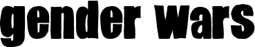 Preview of the Gender Wars font