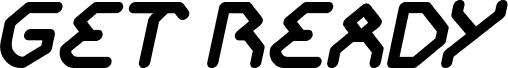 Preview of the GET READY Italic font