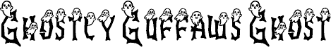 Ghostly Guffaws Ghost font