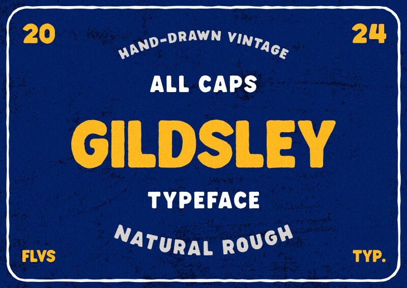 Gildsley フォント