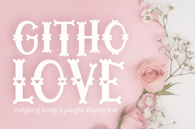 Githo Love Schriftart