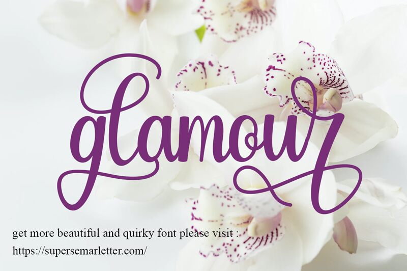 Glamour Schriftart