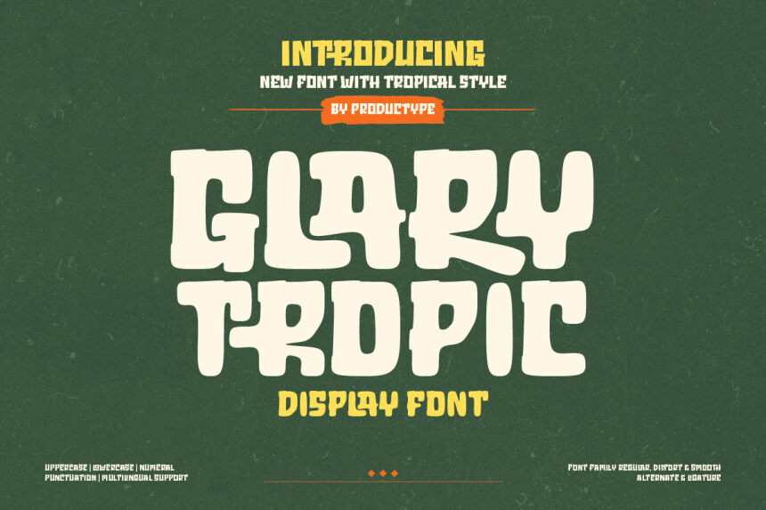 GLARY TROPIC Schriftart